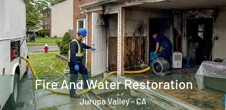 Fire And Water Restoration Jurupa Valley - CA