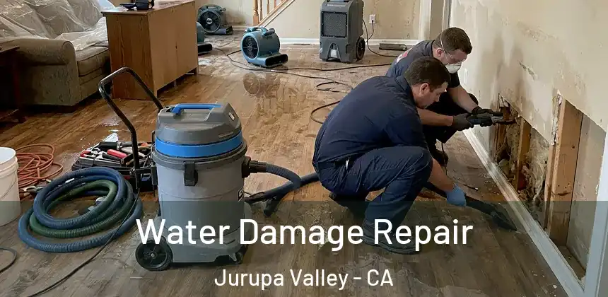 Water Damage Repair Jurupa Valley - CA