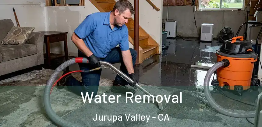 Water Removal Jurupa Valley - CA